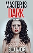 Master is dark 1: Du sollst mir gehören