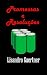 Promessas e Resoluções by Lisandro Gaertner Promessas e Resoluções by Lisandro Gaertner