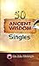 50 Ancient Wisdom for Singles