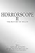 Horrorscope II: The Return ...