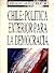 Chile: Política exterior para la democracia