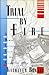 Trial By Fire: A Woman Corr...