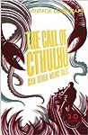 The Call of Cthulhu and Other Weird Tales by H.P. Lovecraft