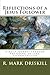 Reflections of a Jesus Follower by R.Mark Driskill