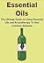 Essential Oils: The Ultimate Guide on Using Essential Oils and Aromatherapy To Heal Common Ailments: (Essential Oils, Essential Oils Recipes, Essential Oils Guide, Essential Oils Books)