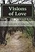 Visions of Love