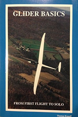 Glider Basics from First Flight to Solo