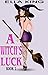 A Witch's Luck #2