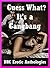 Guess What? It's a Gangbang: Five Gangbang Erotica Stories