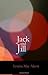 Jack and Jill [with Biographical Introduction]
