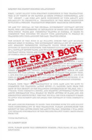 The Spam Book: On Viruses, Porn, and Other Anomalies from the Dark Side of Digital Culture (The Hampton Press Communication Series: Communication Alternatives)
