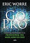 Go pro: 7 pasos p...