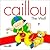 Caillou the Wolf (NORTH STAR (CAILLOU))