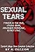 Sexual Tears - Forced in the Mud, Loving Arms, Arranged Marriage, Secret Love.: Tainted Village Rose Complete Collection