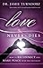 Love Never Dies by Jamie Turndorf