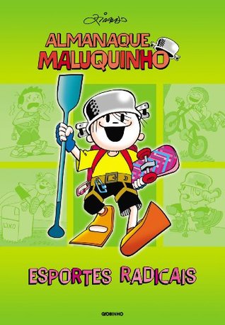 Almanaque Maluquinho – Esportes radicais (Portuguese Edition)