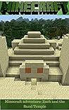 MineCraft: Minecraft adventure: The Sand Temple (minecraft free download, minecraft herobrine, minecraft mods pc, minecraft mods for computer, minecraft crafting recipes)
