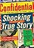 Shocking True Story: The Rise and Fall of Confidential, "America's Most Scandalous Scandal Magazine"