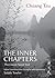 The Inner Chapters: The Classic Taoist Text