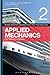 Reeds Vol 2: Applied Mechanics for Marine Engineers (Reeds Marine Engineering and Technology Series)