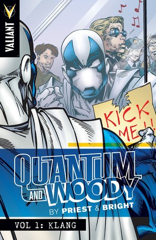 Quantum and Woody by Priest & Bright, Vol. 1: Klang