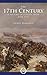 The 17th Century - A History of Europe from 1598 to 1715 [Quintessential Classics] (Illustrated)