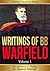 Collected Works of BB Warfield, Volume 1 (Annotated) (Trinity Classical Library, BB Warfield)