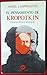 El Pensamiento de Kropotkin: Ciencia, ética y anarquía