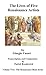 The Lives of Five Renaissance Artists (The Renaissance Book Series 2)