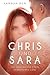 Chris und Sara: Die Geschichte einer verbotenen Liebe (NewAdult) (German Edition)