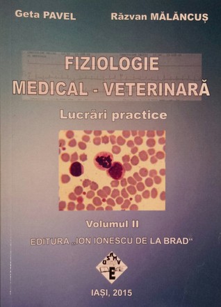 Fiziologie medical-veterinară, lucrări practice, vol. II
