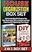 House Organization Box Set: 22 Outstanding DIY Projects For Your Home plus Tips to Simple and Easy Cleaning and Organizing Your House (House Organization ... Organizing the Home, Organizing Your Home)