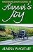 Hannah's Joy: A Short Amish Love Story (Havenburg Short Stories Book 3)