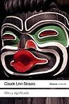 Mito y significado by Claude Lévi-Strauss