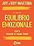 Il nuovo equilibrio emozionale