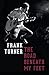 The Road Beneath My Feet by Frank Turner