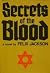 Secrets of the blood