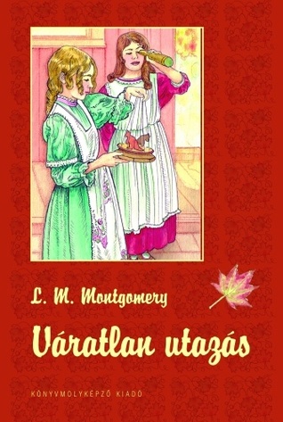 Váratlan utazás 1. (Hardcover)