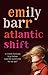 Atlantic Shift by Emily Barr