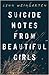 Suicide Notes from Beautiful Girls