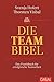 Die Teambibel: Das Praxisbu...