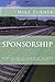 Sponsorship: How to get it and how to keep it