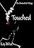 Touched (Untouched, #2)