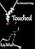 Touched (Untouched, #2)