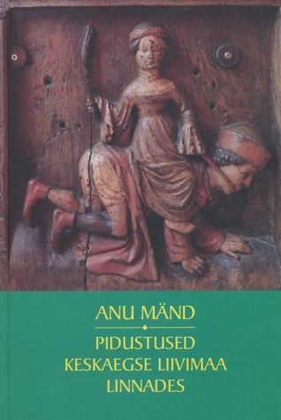 Pidustused keskaegse Liivimaa linnades