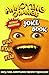 Annoying Orange: Totally Annoying Joke Book