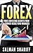 FOREX: Forex Investing Secrets from a Former Hedge Fund Manager