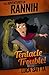 Tentacle Trouble! (The Adventures of Rannih, #2)
