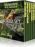 Mounted by a Monster: Boxed Set Vol. 12