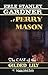 The Case of the Gilded Lily by Erle Stanley Gardner